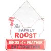 "The Family Roost" Sign 2 87 96104 43qgdakeemdwnofh