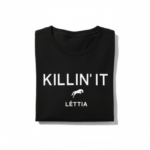 LETTIA Killin It T Shirt 2