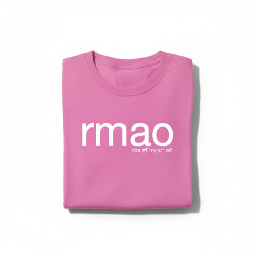 Ride My A Off T Shirt